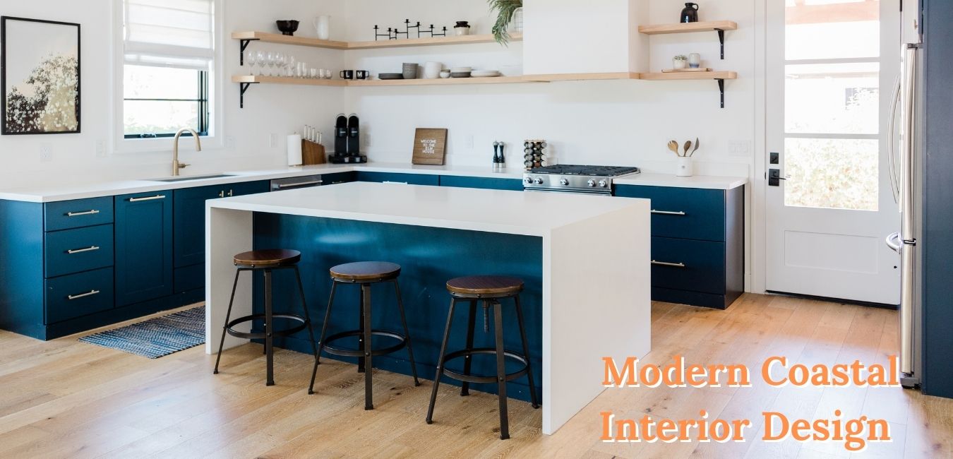 Modern Coastal Interior Design